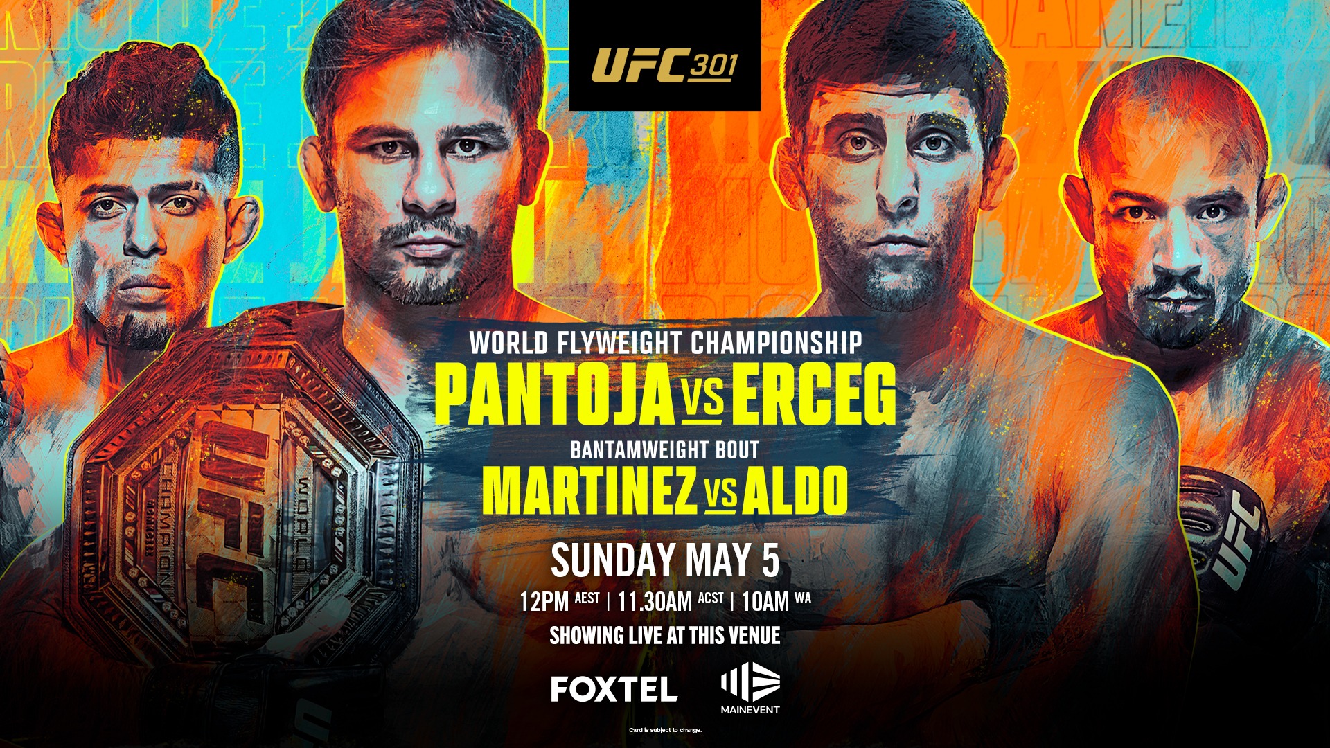 UFC 301 LIVE & LOUD - Springfield city